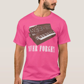 T-shirt Never Forget Synthesizer - Retro Piano 	 Design