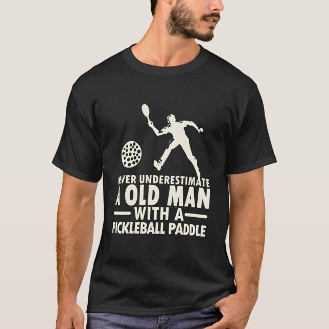 T-shirt Never Underestimate Old With Pickle (Devant)