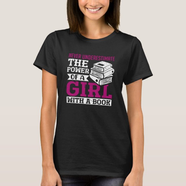 T-shirt Never Underestimate the Power of a Girl With a Boo (Devant)
