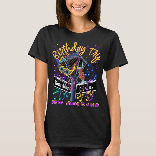 T-shirt New Orleans Birthday Trip French Quarter Girls Tri (Devant)