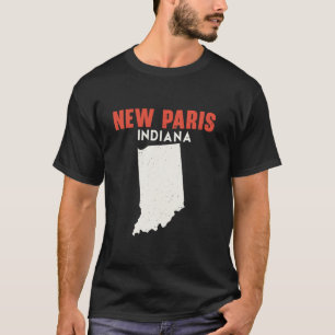 T-shirt New Paris Indiana USA State America Travel Indiana