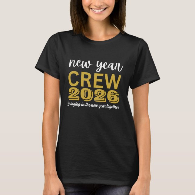 T-shirt New Year Crew 2026 (Devant)