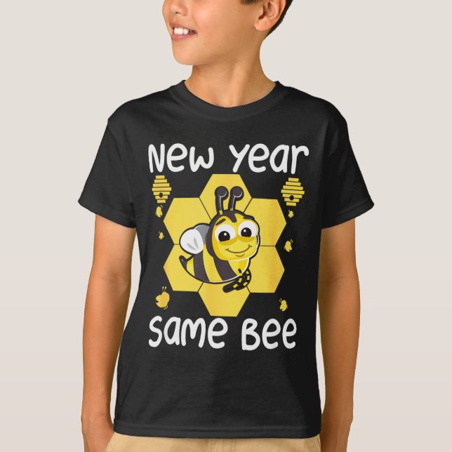 T-shirt New Year Same Bee Meme Funny New Years Eve  (Devant)