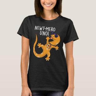 T-shirt Newt-mero Uno Funny Newt Pun Dark BG