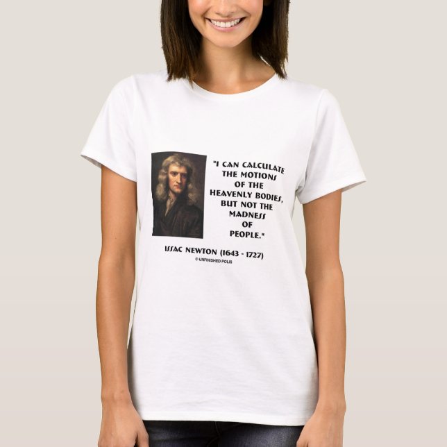 T-shirt Newton calculent la folie de mouvements de la (Devant)