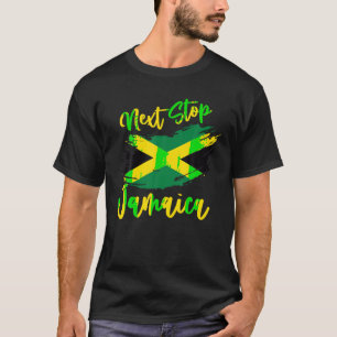 T-shirt Next Stop Jamaica Appelle I Must Go Vacances Ja