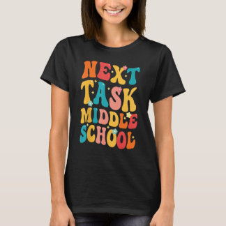 T-shirt next task middle school Groovy Elementary School G