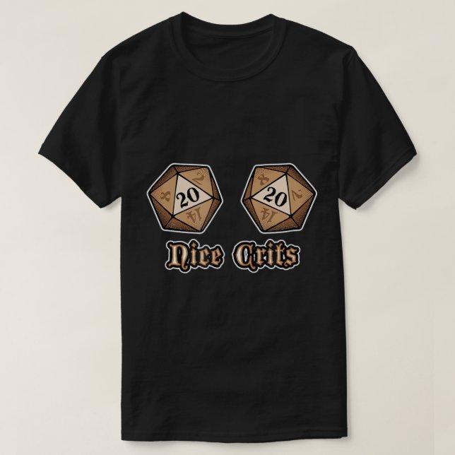 T-shirt Nice Crits - Dés D20 Drôle amusants, Jeu de rôle,  (Design devant)