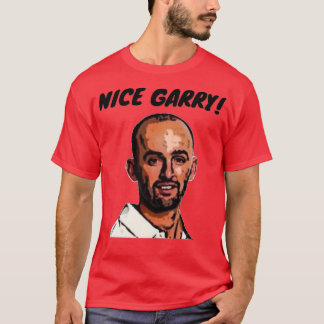 T-shirt Nice Garry