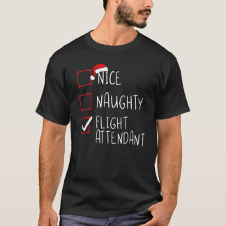 T-shirt Nice Naughty Flight Attendant Liste de Noël Père N