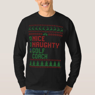 T-shirt Nice Naughty Golf Coach Funny Christmas Matching
