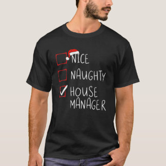 T-shirt Nice Naughty House Manager Liste de Noël Noël San