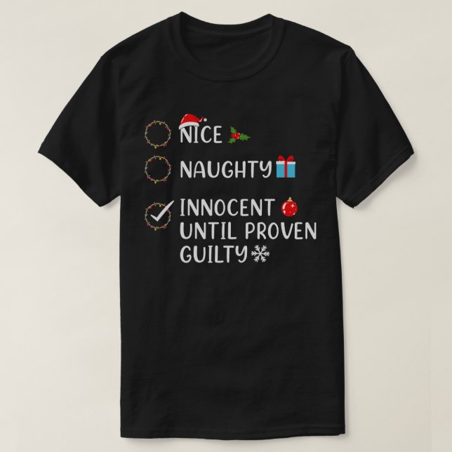 T-shirt Nice Naughty Innocent Jusqu'À La Culpabilité Prove (Design devant)