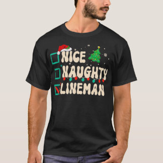 T-shirt Nice Naughty Lineman Noël Liste de Noël Père Noël 