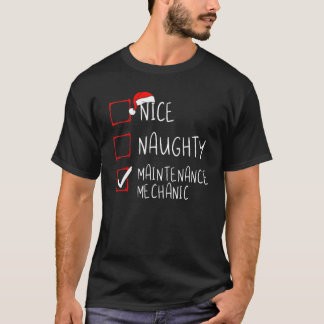 T-shirt Nice Naughty Maintenance Mécanique Noël Père Noël