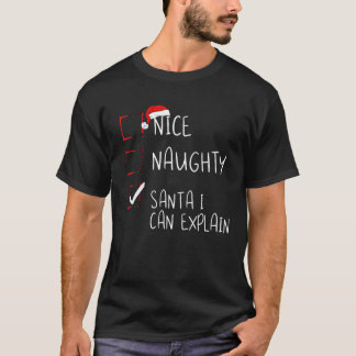 T-shirt Nice Naughty Père Noël Je Peux Expliquer La Liste 