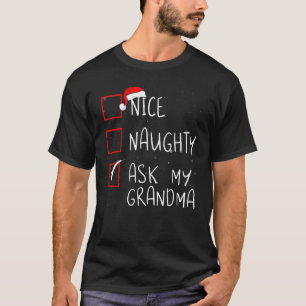 T-shirt Nice Naughty Poser à ma grand-mère Liste de Noël P