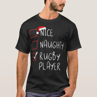 T-shirt Nice Naughty Rugby Player List Christmas Santa Cla