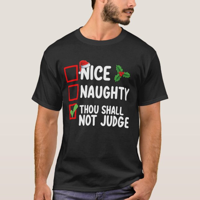 T-shirt Nice Naughty Tu Ne Jugeras Pas La Liste De Noël (Devant)
