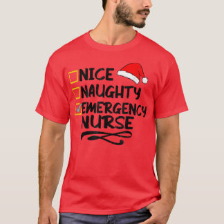 T-shirt Nice Naughty Urgence Nurse Funny Christmas Père No
