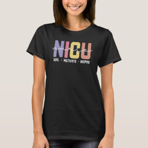 T-shirt Nicu Nurse Love Inspire Heal Medicine Soins de san