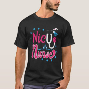 T-shirt NICU Nurse T Shirt