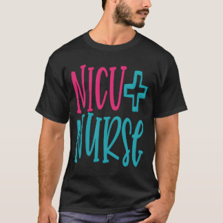 T-shirt Nicu Nurse Work Hospital Nursing