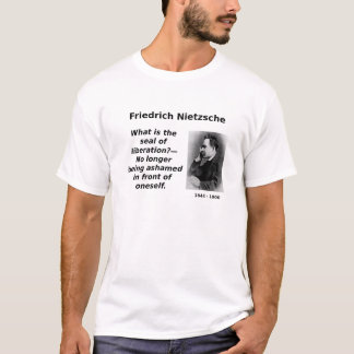 T-shirt Nietzsche, plus honteux