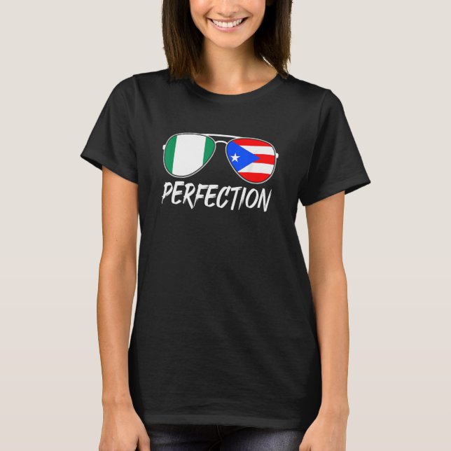 T-shirt Nigérian Plus Puerto Rican Perfection Lunettes de  (Devant)