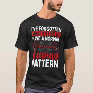 T-shirt Night Shift Nurse Sleeping Pattern Overnight Nursi