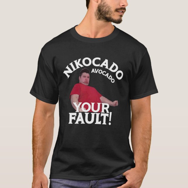 T-shirt Nikocado Avocado Votre Mème Faille Fatty Fast Food (Devant)
