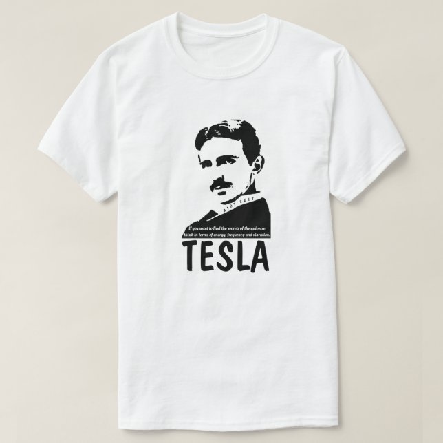 T-shirt Nikola Tesla Secrets De La Citation Scientifique U (Design devant)