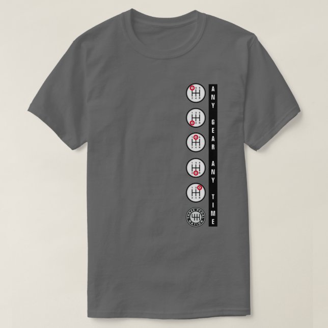 T-shirt N'IMPORTE QUEL GEAR ! N'IMPORTE QUEL MOMENT ! T-sh (Design devant)