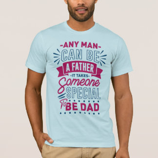 T-shirt N'importe quel homme peut être un père