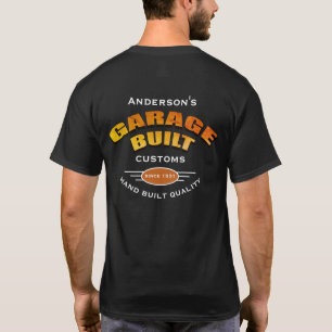 T-shirt N'Importe Quel Nom Garage Construit Personnalisé N