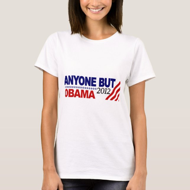 T-shirt N'importe qui mais Obama 2012 (Devant)