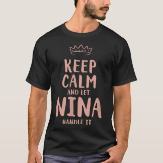 T-shirt Nina Keep Calm Personalized Name Friends Funny Bud