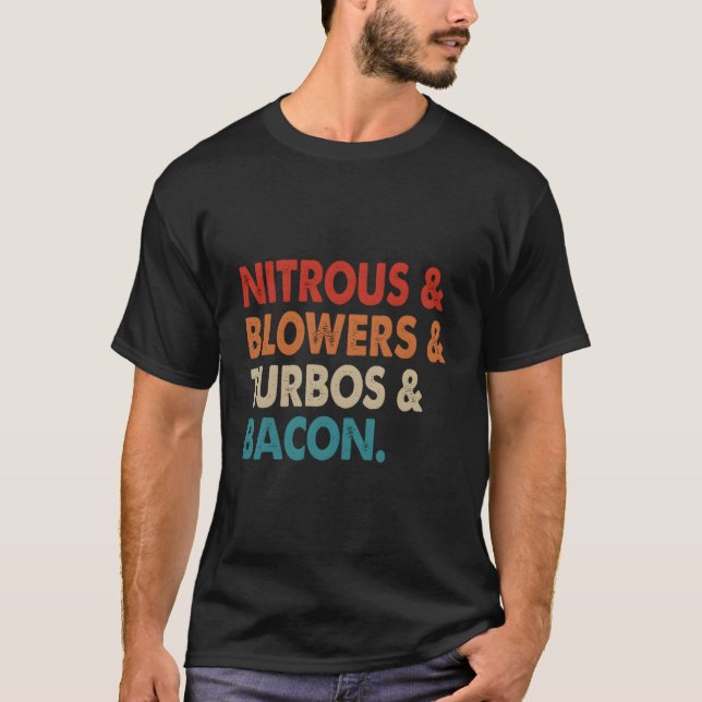 T-shirt Nitreux & souffleurs & turbos & bacon (Devant)