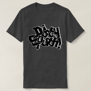 T-shirt Nitty Gritty Dirty Sud