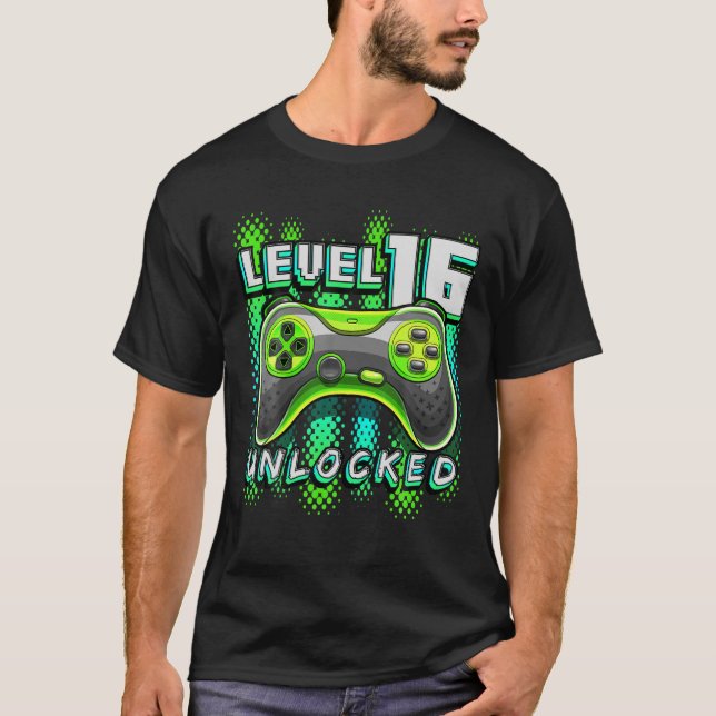 T-shirt Niveau 16 Jeu vidéo déverrouillé 16e anniversaire  (Devant)