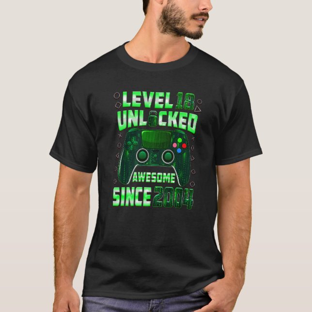 T-shirt Niveau 18 Déverrouillé Awesome depuis 2004 Gamer B (Devant)