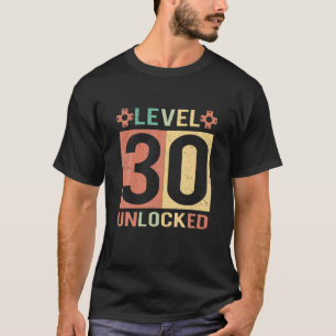T-shirt Niveau 30 Déverrouillé Funny Video Gamer 30e anniv