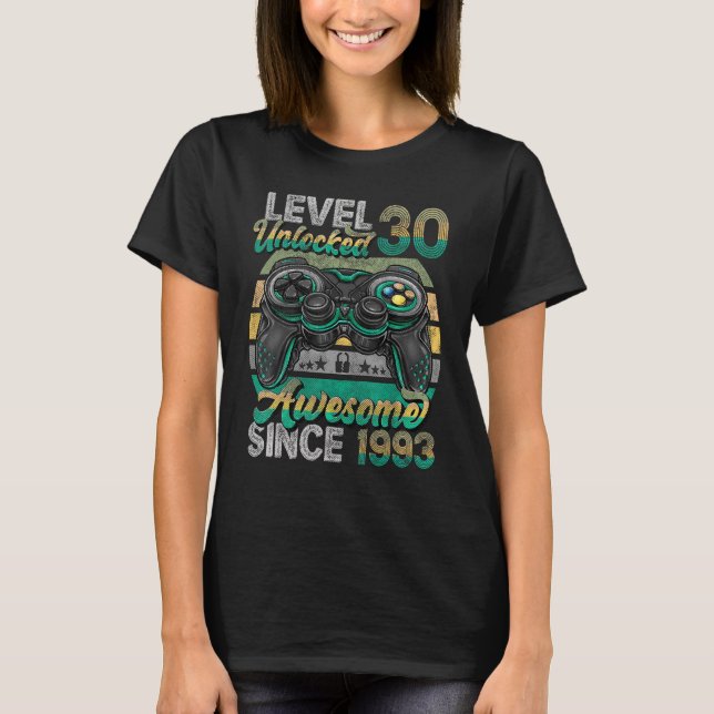 T-shirt Niveau 30 déverrouillé stupéfiant depuis 1993 30e  (Devant)