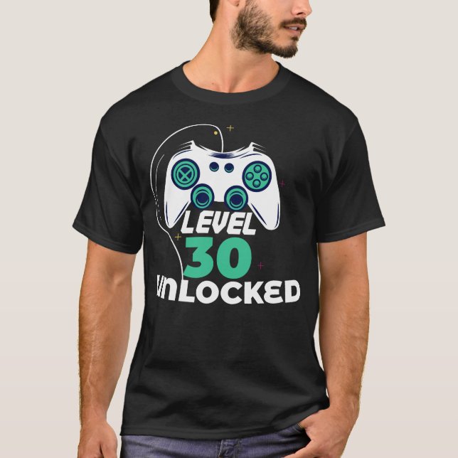 T-shirt Niveau 30 Joueur vidéo déverrouillé Anniversaire (Devant)