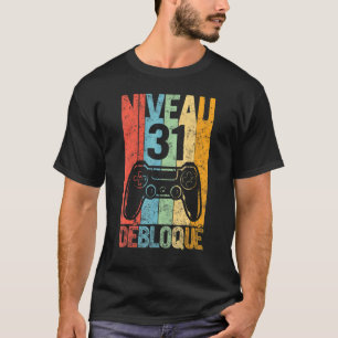 T-shirt Niveau 31 Humour 31e Anniversaire 1990 31 Ans Joue