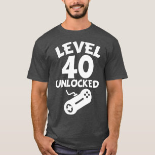 T-shirt Niveau 40 débloqué quarantième anniversaire de