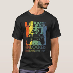 T-shirt Niveau 40 Déverrouillé stupéfiant depuis 1980 40 A