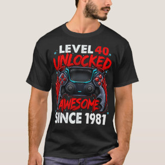 T-shirt Niveau 40 déverrouillé stupéfiant depuis 1981 40e 