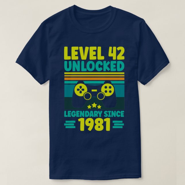 T-shirt Niveau 42 Déverrouillé Légendaire depuis 1981 42e  (Design devant)
