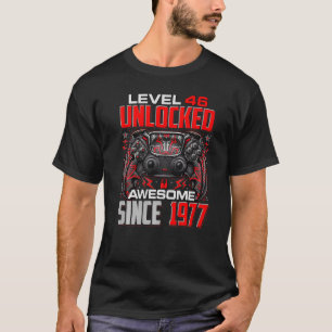 T-shirt Niveau 46 Débloqué Incroyable Depuis 1977 46e Anni